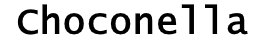 Choconella